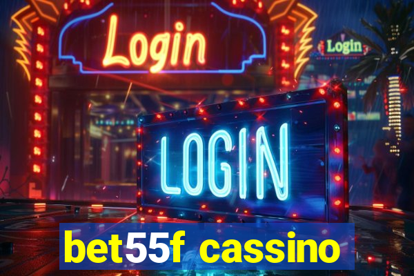 bet55f cassino